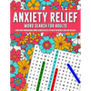 Anxiety Relief Word Search Puzzles For Adults: Large Print Inspirational Word Search Puzzles To Calm The Nerves And Stay Relaxed - Paperback