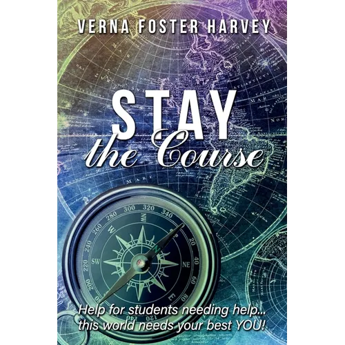 Stay the Course - Paperback