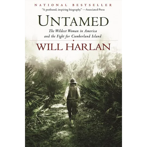 Untamed: The Wildest Woman in America and the Fight for Cumberland Island - Paperback