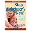 Stop Alzheimer's Now, Second Edition - Paperback