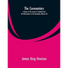 The Covenanters, a history of the church in Scotland from the Reformation to the Revolution: (Volume II) - Paperback