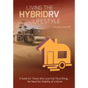 Living the Hybrid RV Lifestyle: A Guide for Those Who Love Full-time RVing, Yet Need the Stability of a Home - Paperback