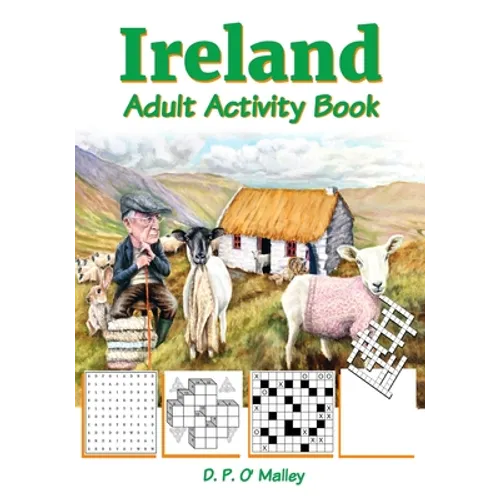 Ireland Adult Activity book: Ireland Inspired Puzzles, Word Games, Riddles and More - Paperback