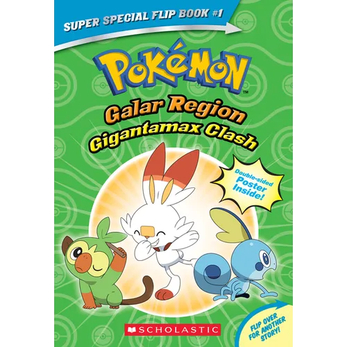 Gigantamax Clash / Battle for the Z-Ring (Pokémon Super Special Flip Book: Galar Region / Alola Region) - Paperback
