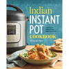 Indian Instant Pot(r) Cookbook: Traditional Indian Dishes Made Easy and Fast - Paperback