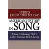American History in Song: Lyrics from 1900 to 1945 - Paperback