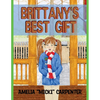 Brittany's Best Gift - Paperback