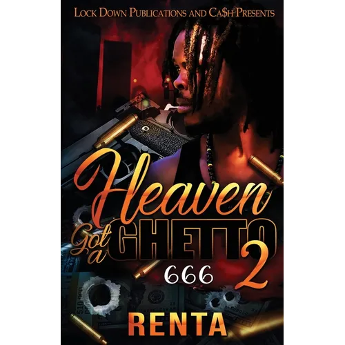 Heaven Got a Ghetto 2 - Paperback