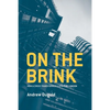 On the Brink: How a Crisis Transformed Lloyd's of London - Paperback