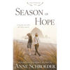 Season of Hope: A Non-Traditional Contemporary Amish Romance - Paperback