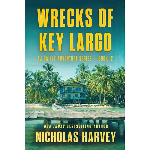 Wrecks of Key Largo - Paperback