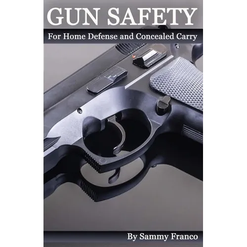 Gun Safety: For Home Defense And Concealed Carry - Paperback