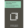The King Follett Discourse: The Being And Kind Of Being God Is, The Immortality Of The Intelligence Of Man - Paperback