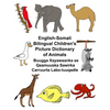 English-Somali Bilingual Children's Picture Dictionary of Animals Buugga Xayawaanka ee Qaamuuska Sawirka Carruurta Labo-luuqadle - Paperback