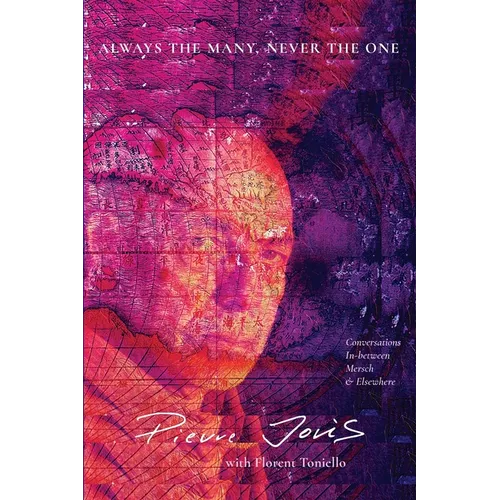 Always the Many, Never the One - Paperback