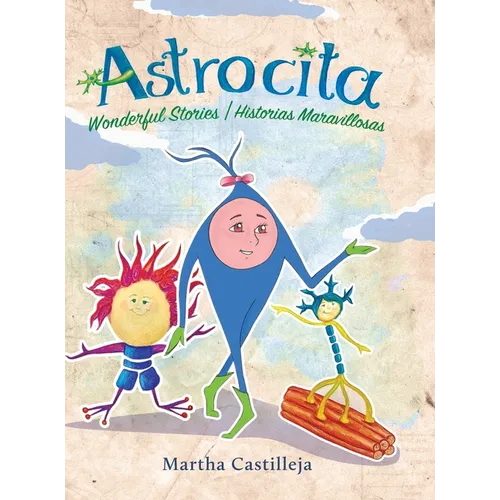 Astrocita: Wonderful Stories/Historias Maravillosas - Hardcover