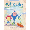 Astrocita: Wonderful Stories/Historias Maravillosas - Hardcover