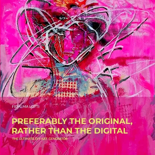 Preferably the original, rather than the digital: The Ultimate Dyi Art Generator - Paperback