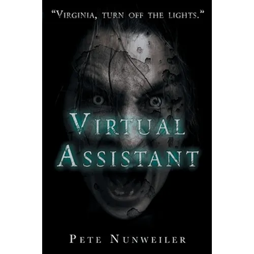 Virtual Assistant: A Smart Home Tech Thriller - Paperback