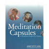 Meditation Capsules: A Mindfulness Program For Children - Paperback