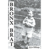 Bronx Brat - Paperback