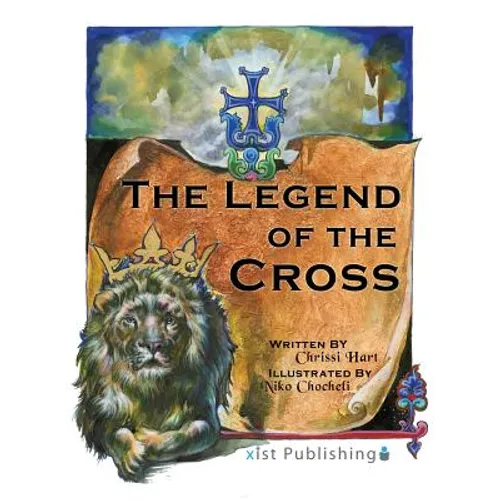 The Legend of the Cross - Hardcover