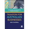 Taxation for Australian Busine - Paperback