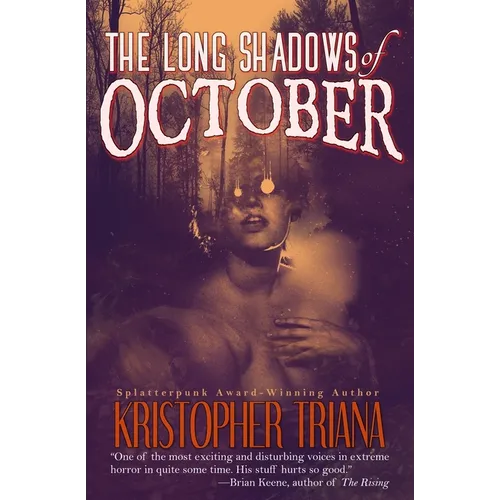 The Long Shadows of October - Paperback