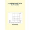Cimentaciones en la Edificación - Paperback