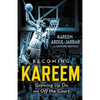 Becoming Kareem: Growing Up on and Off the Court - Paperback
