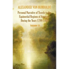 Personal Narrative of Travels to the Equinoctial Regions of America, During the Year 1799-1804 - Volume 2 - Hardcover