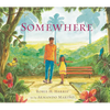 Somewhere - Hardcover