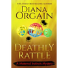 A Deathly Rattle (A Humorous Cozy Mystery) - Paperback