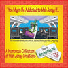 You Might Be Addicted to Mah Jongg If...: A Humorous Collection of Mah Jongg Creations - Paperback