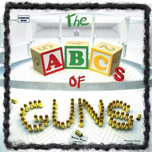 The ABCs of Guns - Paperback