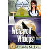 The Werewolf Whoops - Paperback
