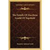 The Family Of Zaccheus Gould Of Topsfield - Paperback