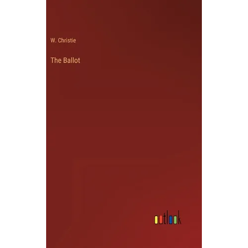 The Ballot - Hardcover