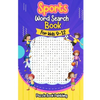 Sports Word Search Books for Kids 9-12: Sports Themed Word Search Puzzles That Kids Will Enjoy! - Paperback