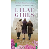 Lilac Girls - Mass Market Paperbound