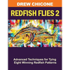 Redfish Flies 2: Advanced Techniques for Tying Eight Winning Redfish Patterns - Paperback
