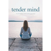 Tender Mind - Paperback