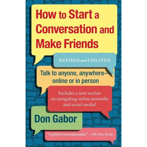 How to Start a Conversation and Make Friends: Revised and Updated - Paperback