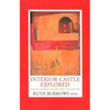 Interior Castle Explored: St. Teresa's Teaching on the Life of Deep Union with God - Paperback