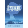 The Hivernante: Marie Anne Lajimoniere, the White Mother of the West - Paperback