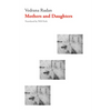 Mothers and Daughters - Paperback
