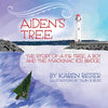 Aiden's Tree: The Story of a Fir Tree, a Boy and the Mackinac Ice Bridge - Paperback