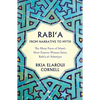 Rabi'a from Narrative to Myth: The Many Faces of Islam's Most Famous Woman Saint, Rabi'a Al-'Adawiyya - Paperback