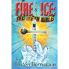 Fire and Ice: The Meth Bible - Paperback