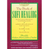 The Book of Sufi Healing - Paperback